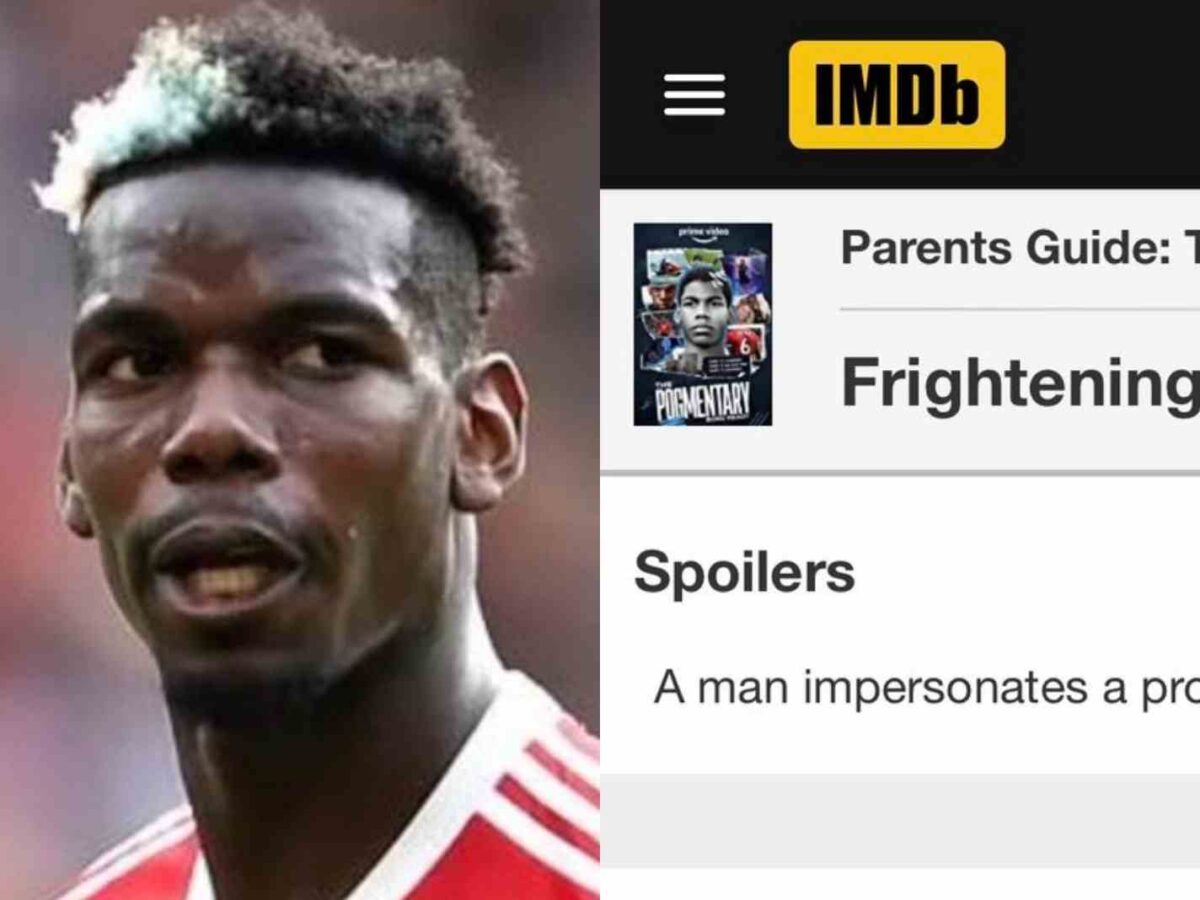 The IMDB Parental warnings for Paul Pogba's Amazon documentary are brutal